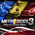 Metro Rides 3, since you just can't enough