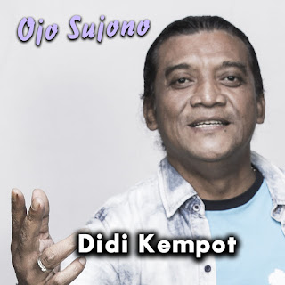 MP3 download Didi Kempot - Ojo Sujono - Single iTunes plus aac m4a mp3