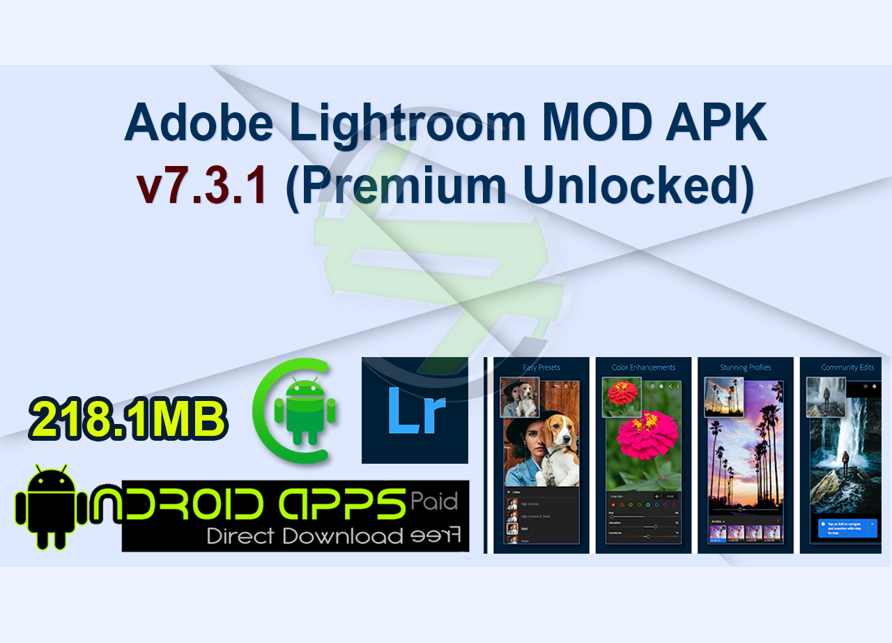 Adobe Lightroom MOD APK v7.3.1 (Premium Unlocked)