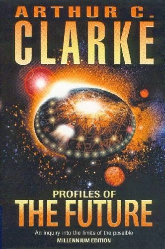 Profile of the future - Arthur C. Clarke