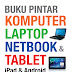 Buku Pintar Komputer, Laptop, Netbook, dan Tablet