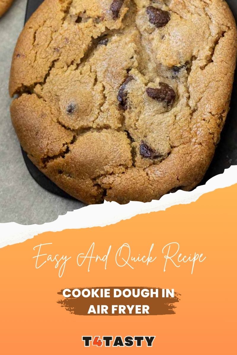 Cookie Dough In Air Fryer