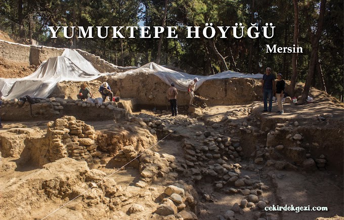 YUMUKTEPE HÖYÜĞÜ