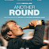  REVIEW OF HULU’S DANISH MOVIE, ‘ANOTHER ROUND’ ABOUT DRINKING NOMINATED AS OSCAR BEST INTERNATIONAL FEATURE FILM