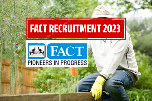 FACT Recruitment 2023: Apply Online for Various Apprentices Posts in Kochi, Kerala @fact.co.in