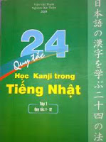 24 Quy tắc học Kanji - tác giả Trần Việt Thanh & Nghiêm Đức Thiện