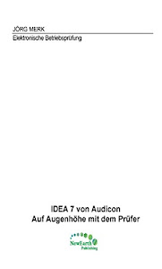 IDEA 7 von Audicon: Auf Augenhöhe mit dem Prüfer
