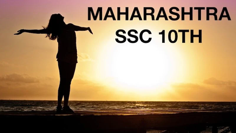 Maharashtra SSC 10th Standard Syllabus.