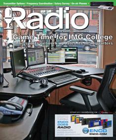 Radio Magazine - October 2013 | ISSN 1542-0620 | TRUE PDF | Mensile | Professionisti | Audio Recording | Broadcast | Comunicazione | Tecnologia
Radio Magazine is the broadcast industry's news source for radio managers and engineers, covering technology, regulation, digital radio, new platforms, management issues, applications-oriented engineering and new product information.