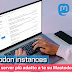 Mastodon instances | scopri il server più adatto a te su Mastodon
