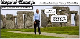 obama, obama jokes, cartoon, political, stonehenge, hope n' change, hope and change, stilton jarlsberg, druids