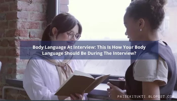 Body Language Tips to Crack Interview
