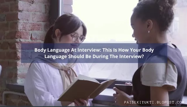 8 Body Language Tips to Crack Interview (2024)