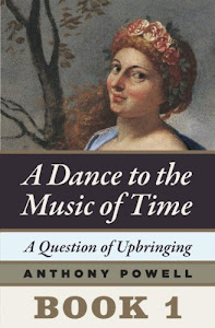 A Question of Upbringing: Book 1 of A Dance to the Music of Time (English Edition)