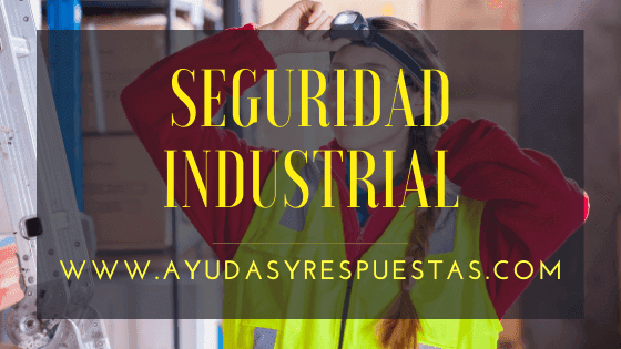 seguridad industrial