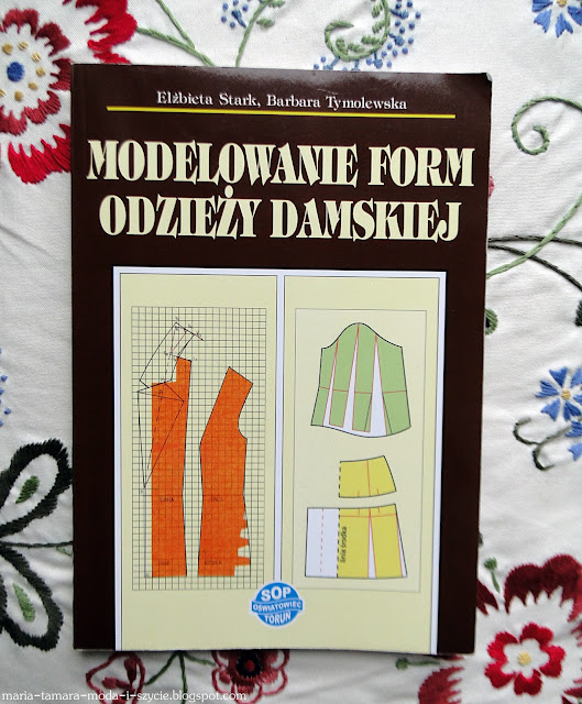 Krawieckie zakupy #11:  Książka "Modelowanie form odzieży damskiej"