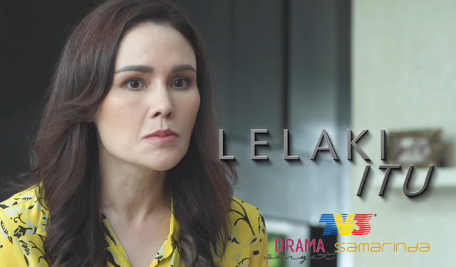 Drama Lelaki Itu Di TV3