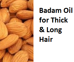 Health Benefits of Almond or Badam Oil for Thick & Long Hair