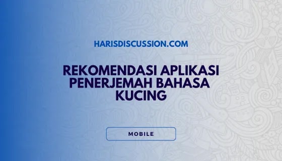 Rekomendasi Aplikasi Penerjemah Bahasa Kucing