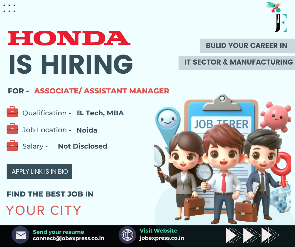 Honda off Campus Drive 2024, Qualification - B.Tech, MBA, Salary Details, Job in Noida