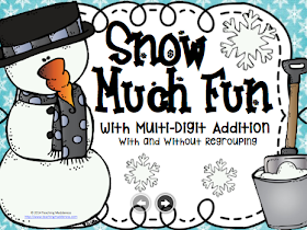 https://www.teacherspayteachers.com/Product/Snow-Much-Fun-Mutli-Digit-Addition-2279388