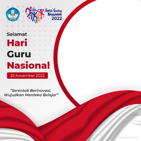 Bingkai Selamat Hari Guru Nasional 2022