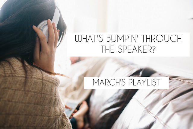 march playlist just bloggers no explanation