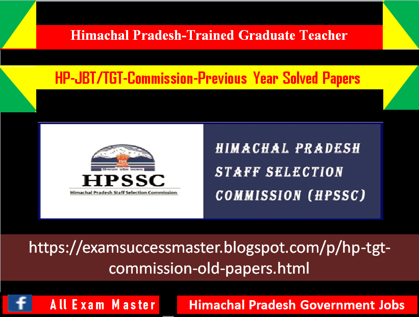HP-LT-COMMISSION-Fully Solved Question Papers  --Homepage