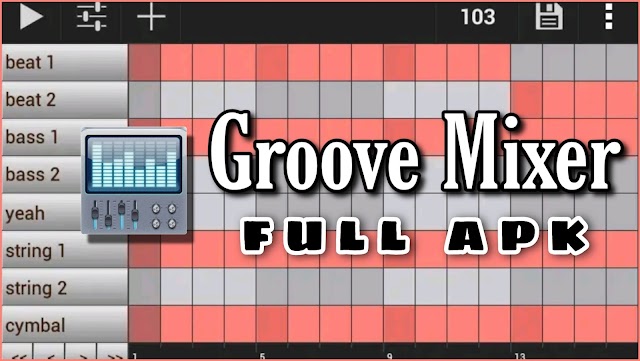 Groove Mixer Full