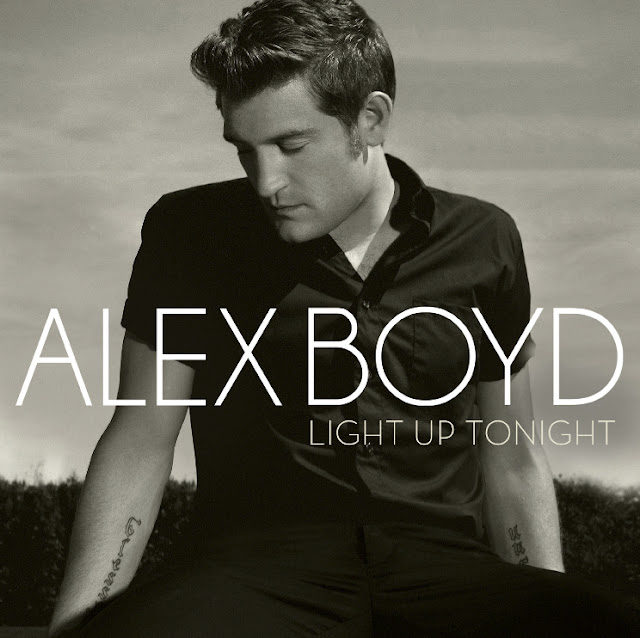 ALEX BOYD ▪ LIGHT UP TONIGHT