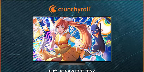 Crunchyroll Launches App for LG Smart TVs Worldwide