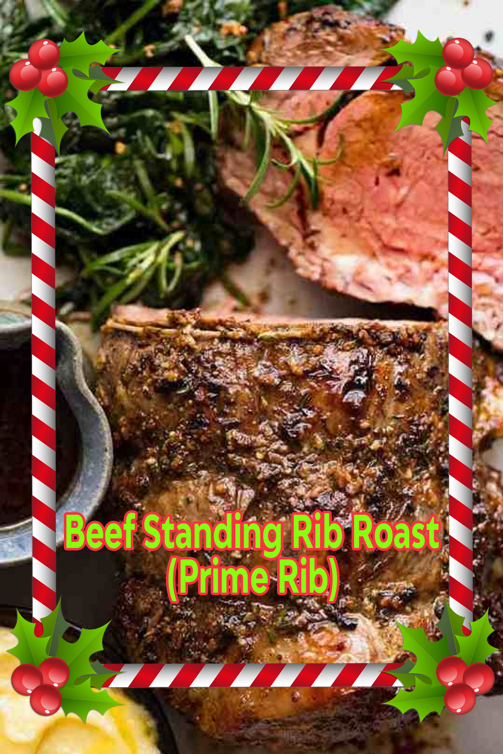 Beef Standing Rib Roast (Prime Rib) for Christmas Mains Recipe