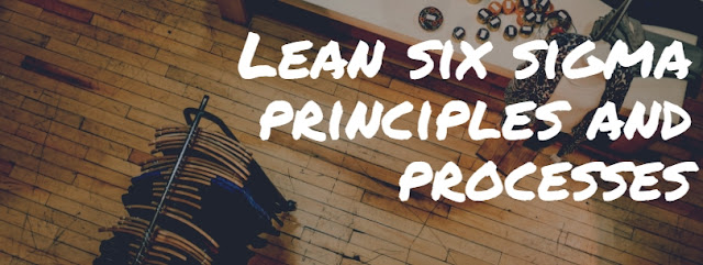 Lean six sigma principles and processes | Lean six sigma in the textile and apparel industry
