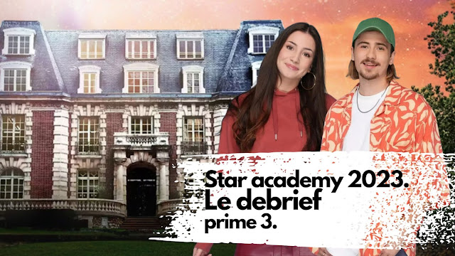 Star Academy - Prime 3 - Debrief