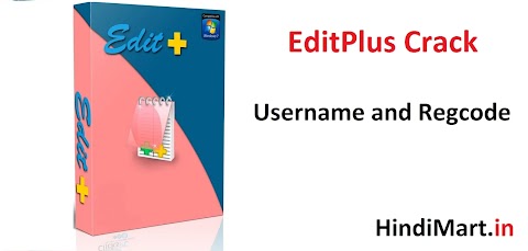 EditPlus Crack Username and Regcode