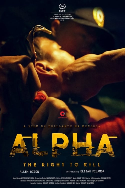 Alpha: The Right to Kill 2019 Film Completo Online Gratis