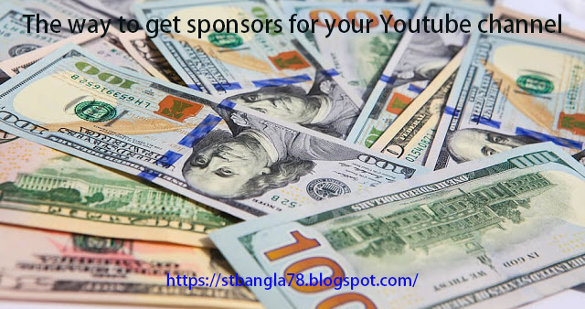   The way to get sponsors for your Youtube channel 