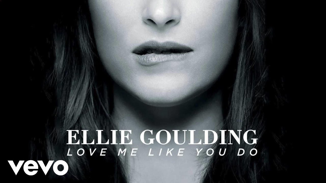 Love Me Like You Do Song Download Naa Songs Ellie Goulding Naa Songs