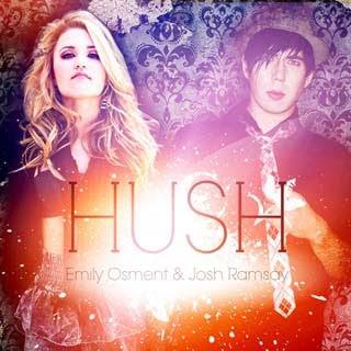 Emily Osment - Hush ft. Josh Ramsay Lyrics | Letras | Lirik | Tekst | Text | Testo | Paroles - Source: musicjuzz.blogspot.com