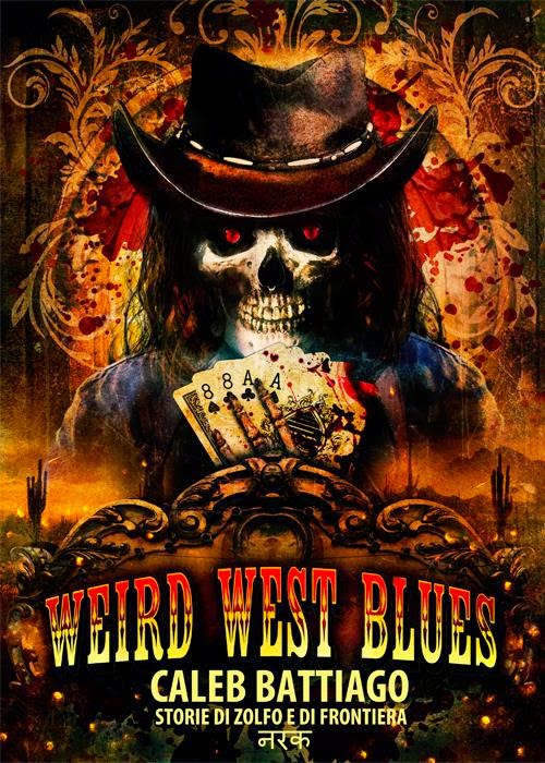 http://sognandoleggendo.net/segnalazione-weird-west-blues-di-caleb-battiago/