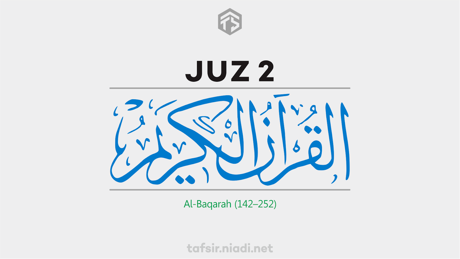 Baca online Alquran Juz 2, Surah Al-Baqarah ayat 142–252. Website Alquran online cepat, ringan, dan hemat kuota, tafsir.niadi.net