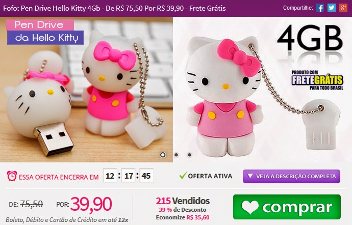 http://www.tpmdeofertas.com.br/Oferta-Fofo-Pen-Drive-Hello-Kitty-4Gb---De-R-7550-Por-R-3990---Frete-Gratis-265.aspx