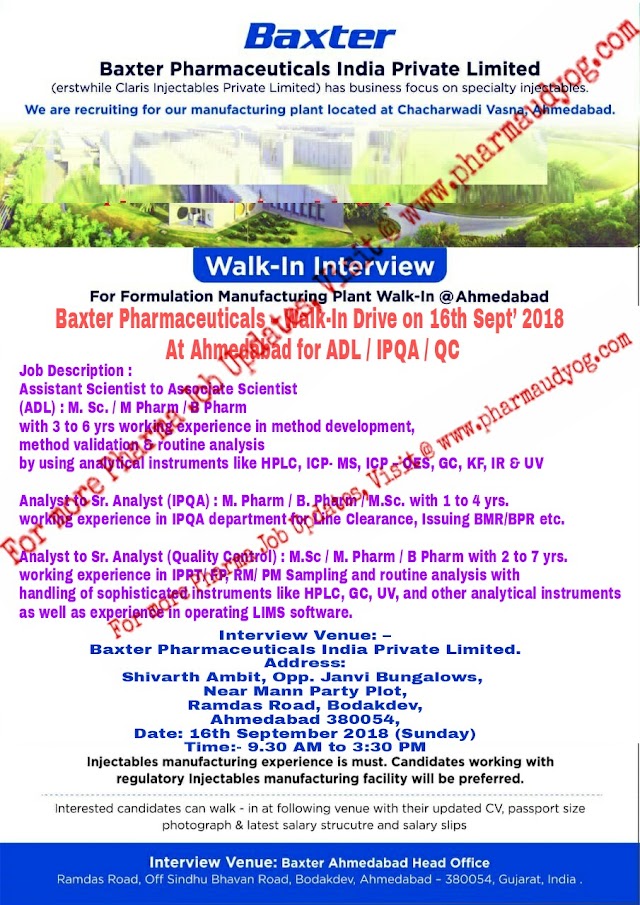 Baxter Pharmaceuticals India | Walk-In interview for Multiple Positions | 16th September 2018 | Ahmedabad