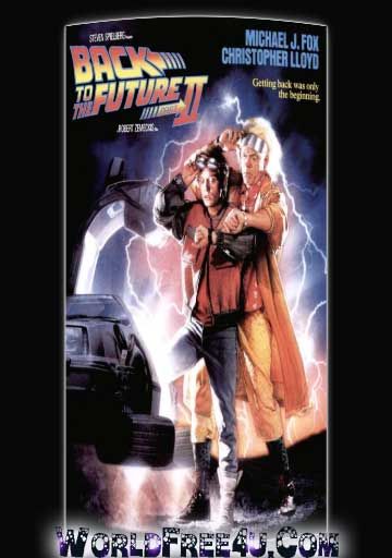 Poster Of Back to the Future 2 (1989) In Hindi English Dual Audio 300MB Compressed Small Size Pc Movie Free Download Only At worldfree4u.com