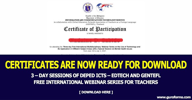 Certificates Are Now Ready For Download | 3 – DAY Sessions of DepEd ICTS – EdTech and GENTEFL Free International Webinar Series for Teachers