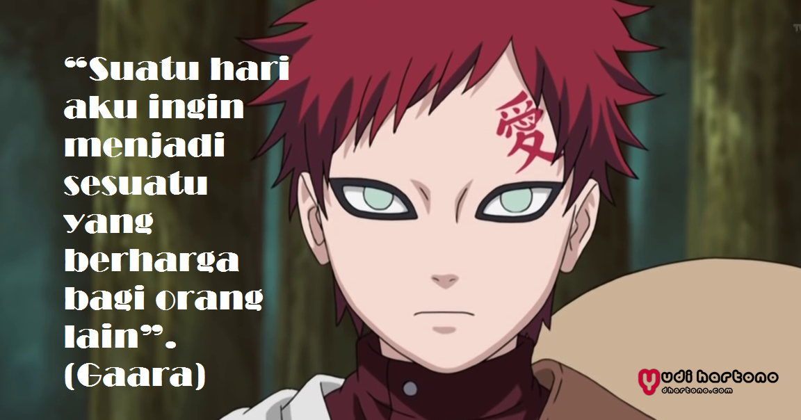  100 Kata Mutiara Naruto Tentang Cinta Persahabatan dan 