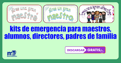 kits de emergencia para maestros, alumnos, directores, padres de familia