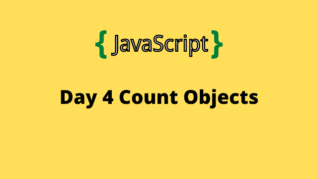 HackerRank Day 4: Count Objects 10 days of javascript solution