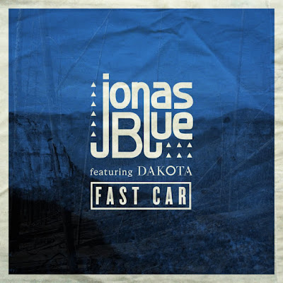 Jonas Blue - Fast Car