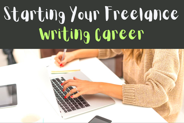 "Creating Compelling Content: A Beginner's Guide to Starting Your Freelance Writing Career"